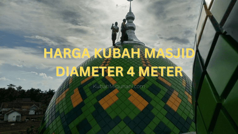 harga-kubah-masjid-diameter-4-meter